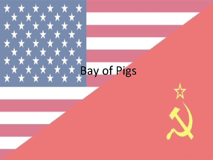 Bay of Pigs 