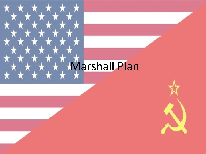 Marshall Plan 