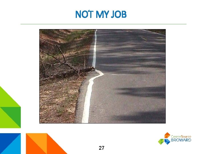 NOT MY JOB 27 