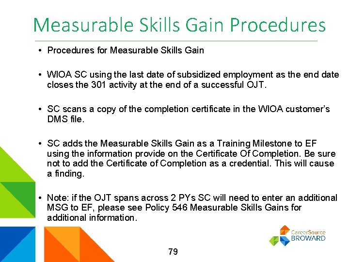 Measurable Skills Gain Procedures • Procedures for Measurable Skills Gain • WIOA SC using