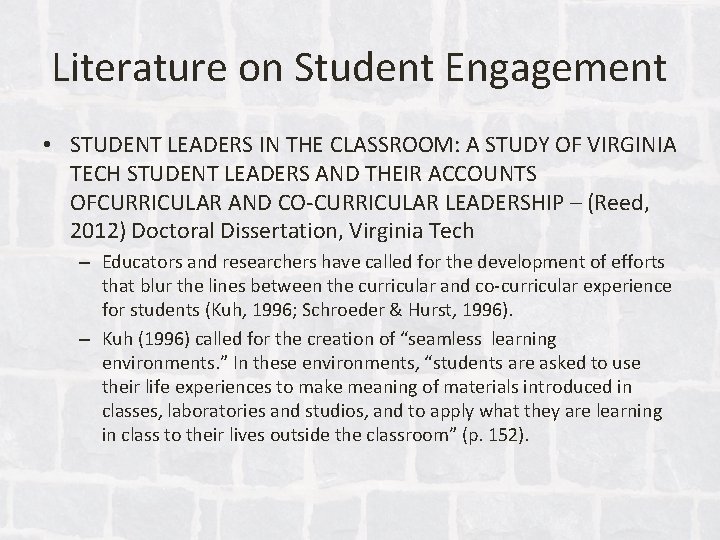 Literature on Student Engagement • STUDENT LEADERS IN THE CLASSROOM: A STUDY OF VIRGINIA