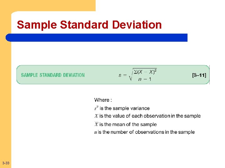 Sample Standard Deviation 3 -33 