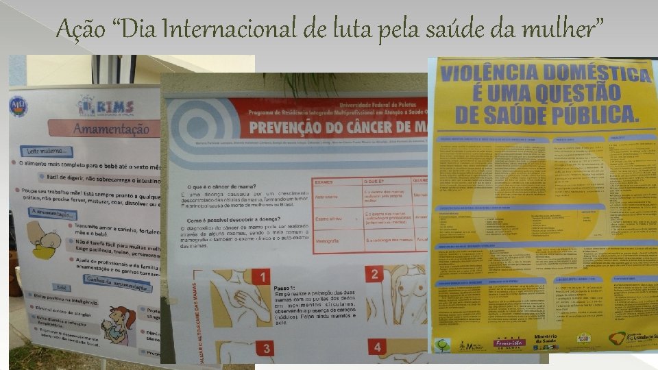 Ação “Dia Internacional de luta pela saúde da mulher” 