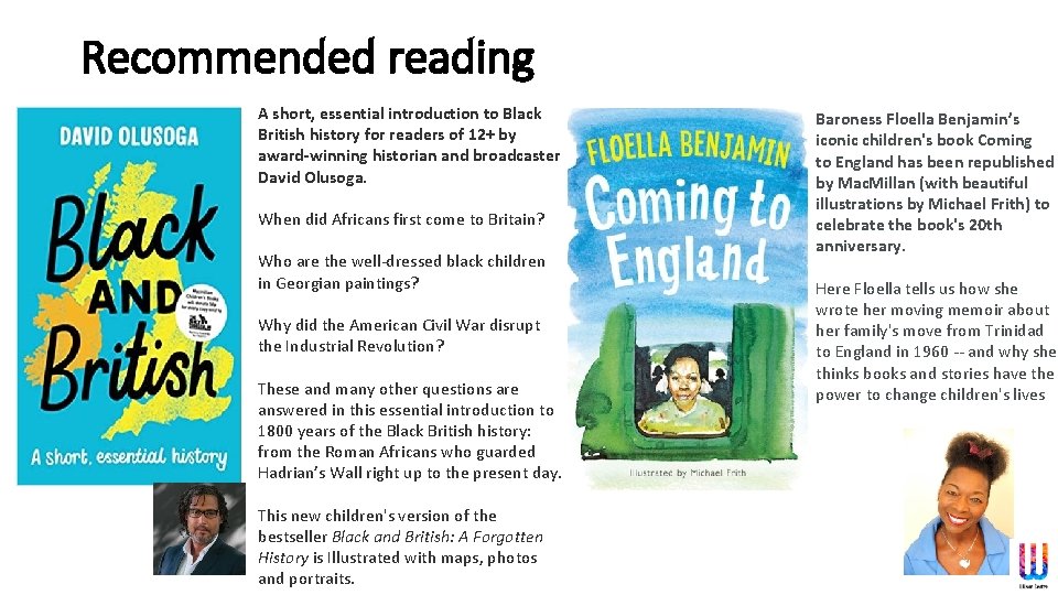 Recommended reading A short, essential introduction to Black British history for readers of 12+