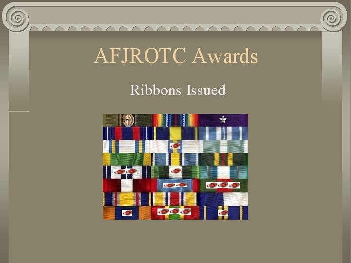 AFJROTC Awards Ribbons Issued 