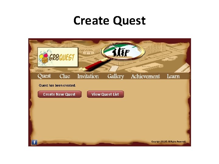 Create Quest has been created. Create New Quest View Quest List 