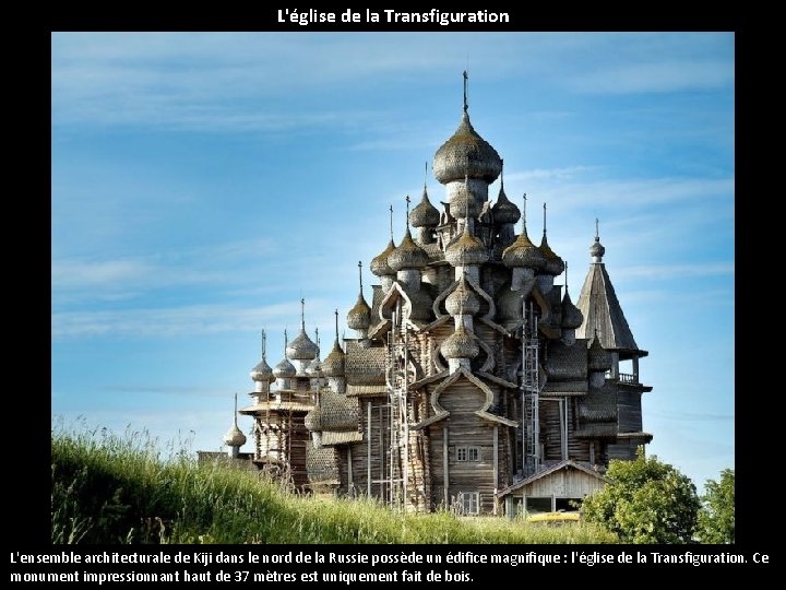 L'église de la Transfiguration L'ensemble architecturale de Kiji dans le nord de la Russie