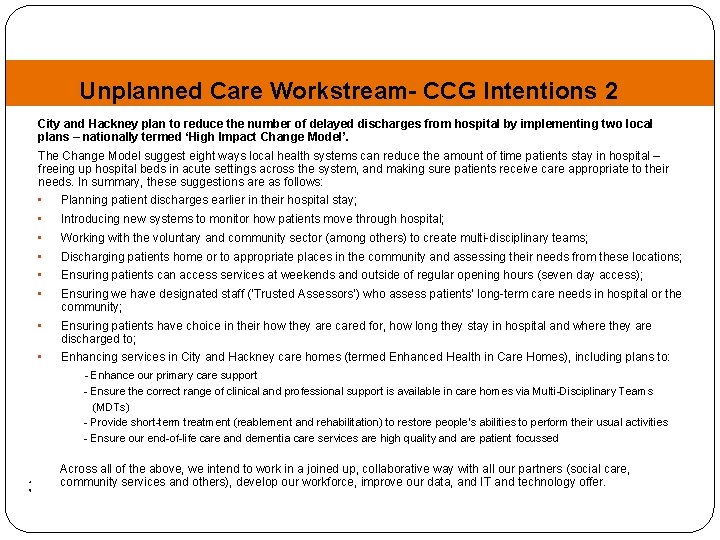 Unplanned Care Workstream- CCG Intentions 2 City and Hackney plan to reduce the number
