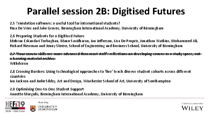 Parallel session 2 B: Digitised Futures 2. 5 Translation software: a useful tool for