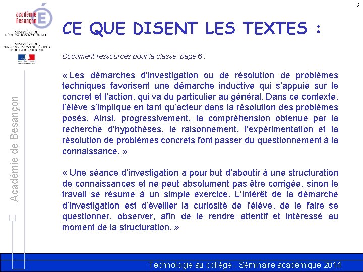 6 CE QUE DISENT LES TEXTES : Académie de Besançon Document ressources pour la