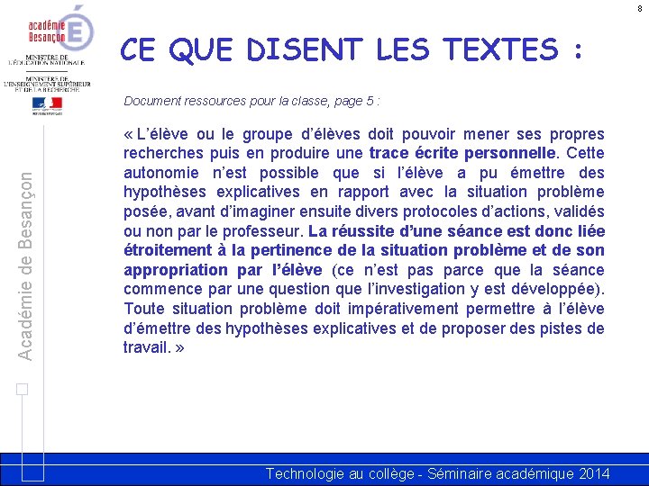 8 CE QUE DISENT LES TEXTES : Académie de Besançon Document ressources pour la