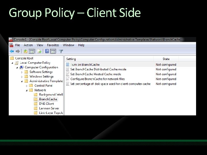 Group Policy – Client Side 