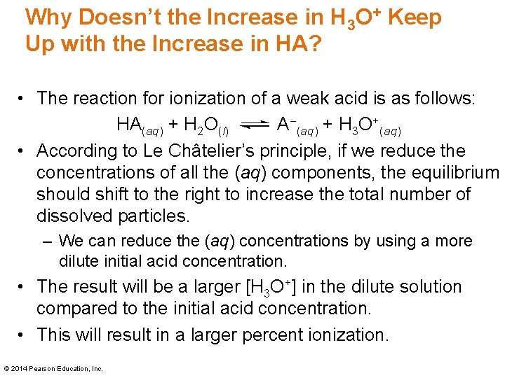 Why Doesn’t the Increase in H 3 O+ Keep Up with the Increase in