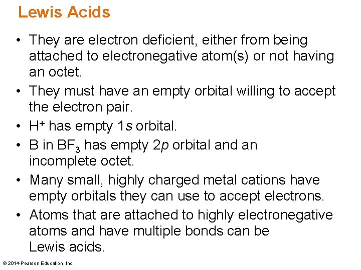 Lewis Acids • They are electron deficient, either from being attached to electronegative atom(s)