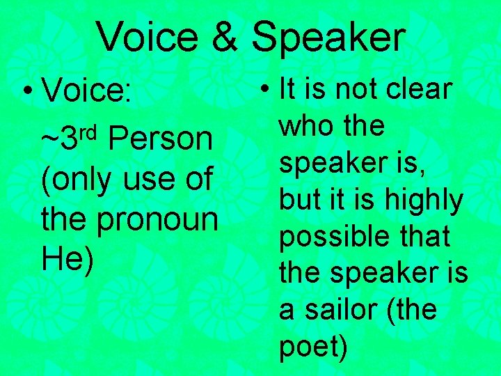 Voice & Speaker • It is not clear • Voice: who the rd ~3