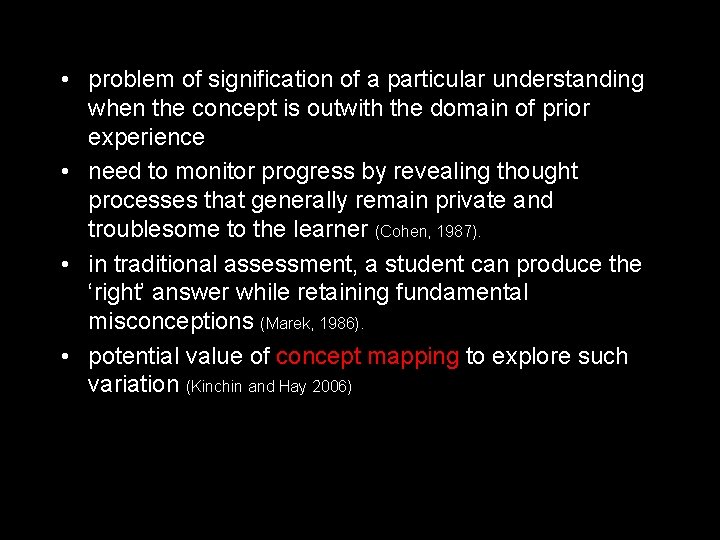  • problem of signification of a particular understanding when the concept is outwith