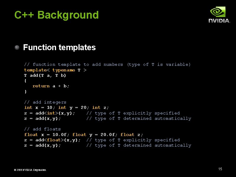 C++ Background Function templates // function template to add numbers (type of T is
