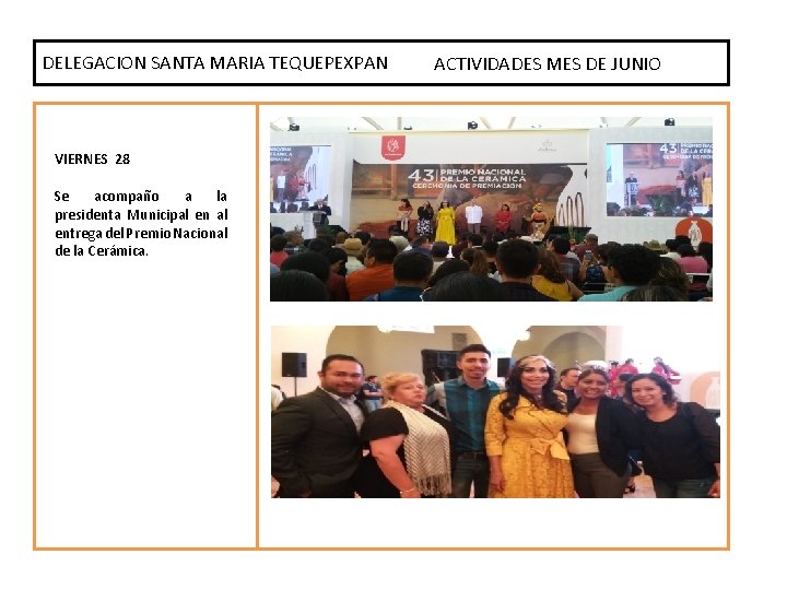 DELEGACION SANTA MARIA TEQUEPEXPAN ACTIVIDADES MES DE JUNIO VIERNES 28 Se acompaño a la