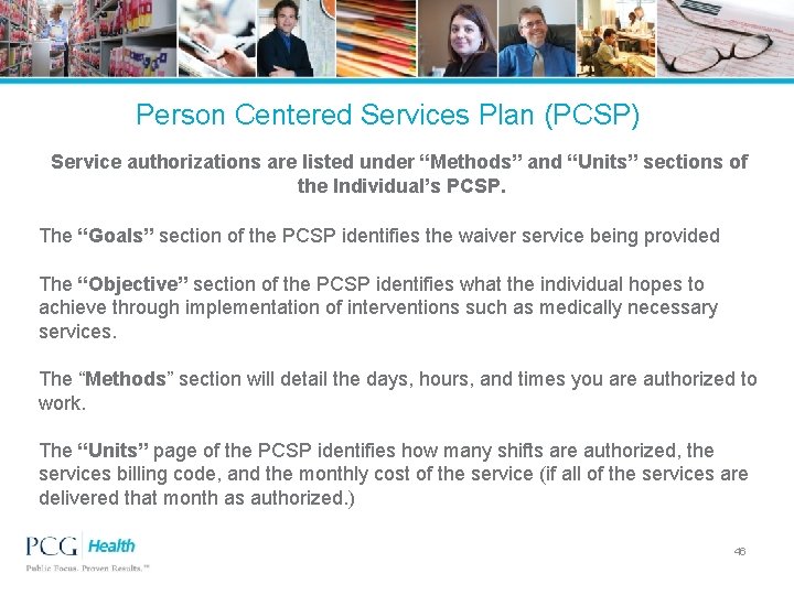 Person Centered Services Plan (PCSP) Service authorizations are listed under “Methods” and “Units” sections