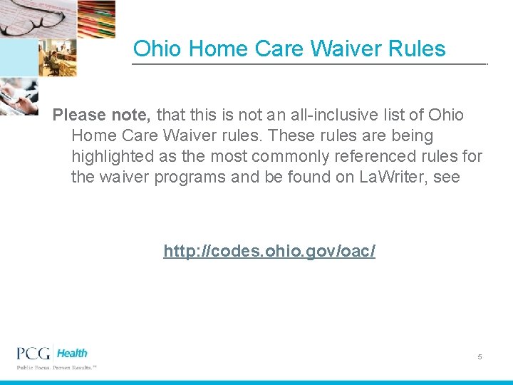 Ohio Home Care Waiver Rules Please note, that this is not an all-inclusive list