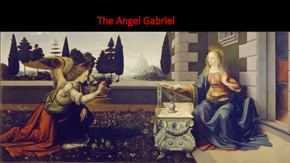 The Angel Gabriel 