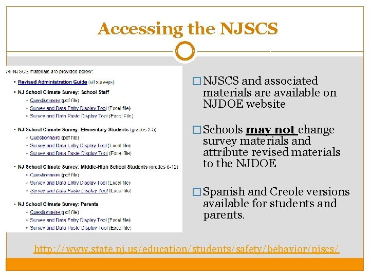 Accessing the NJSCS � NJSCS and associated materials are available on NJDOE website �