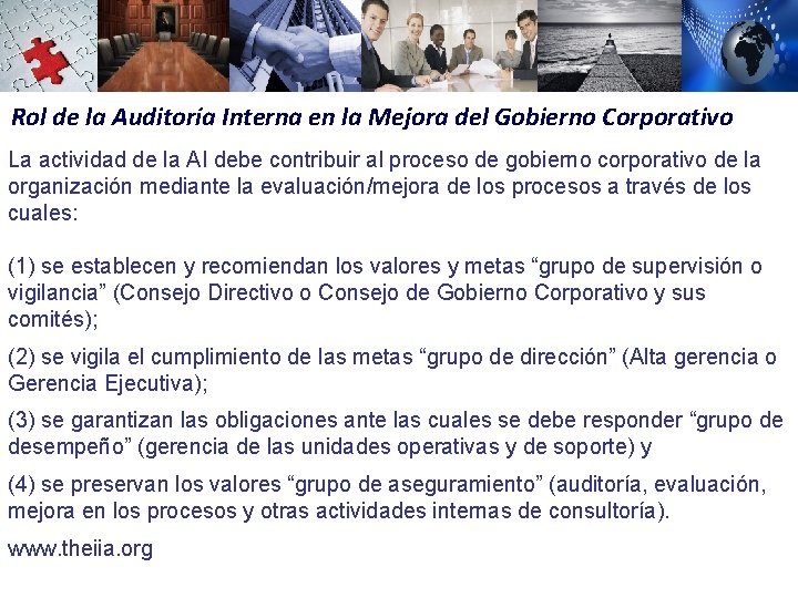 Rol de la Auditoría Interna en la Mejora del Gobierno Corporativo La actividad de