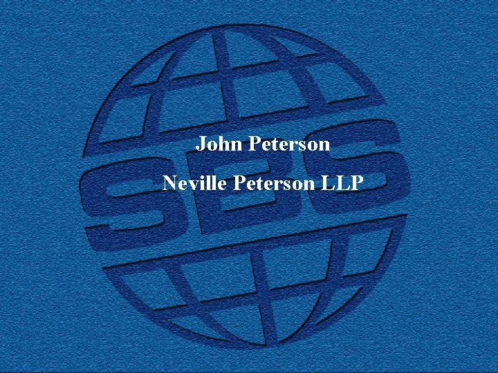 John Peterson Neville Peterson LLP SBS Group of Companies 