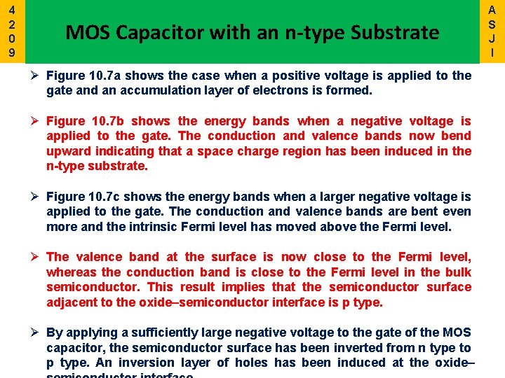 4 2 0 9 MOS Capacitor with an n-type Substrate Ø Figure 10. 7