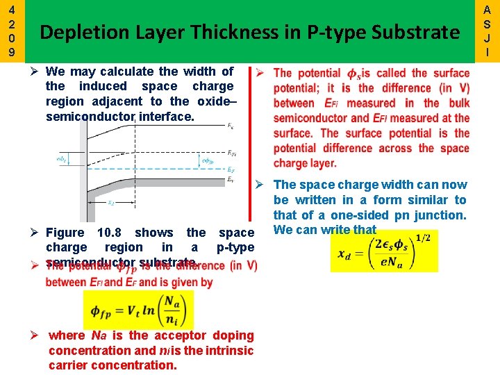 4 2 0 9 Depletion Layer Thickness in P-type Substrate Ø We may calculate