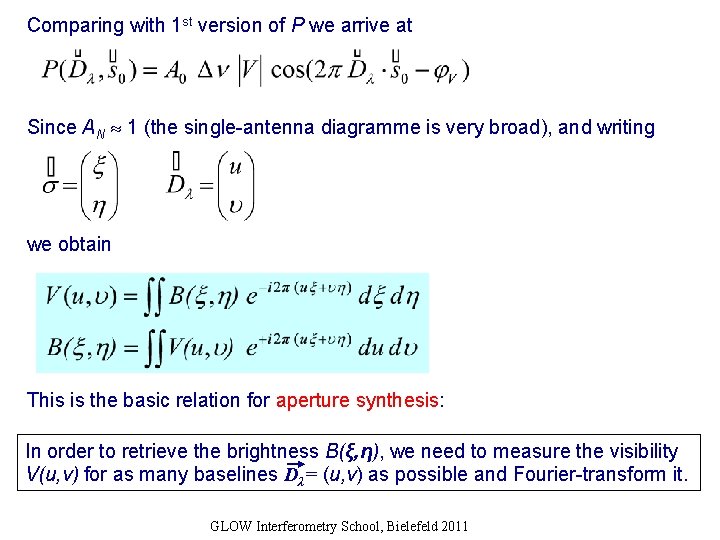 Comparing with 1 st version of P we arrive at Since AN 1 (the