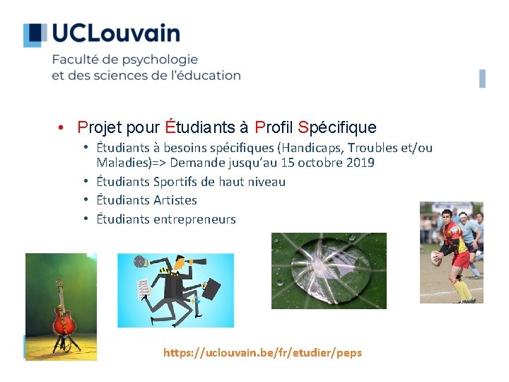  • Projet pour Étudiants à Profil Spécifique • Étudiants à besoins spécifiques (Handicaps,