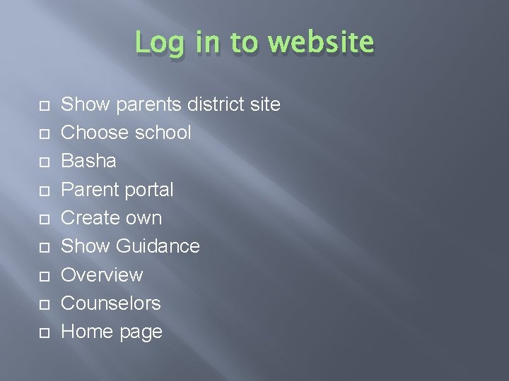 Log in to website Show parents district site Choose school Basha Parent portal Create