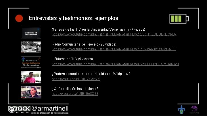 Entrevistas y testimonios: ejemplos Génesis de las TIC en la Universidad Veracruzana (7 videos)