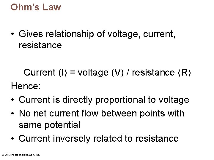 Ohm's Law • Gives relationship of voltage, current, resistance Current (I) = voltage (V)