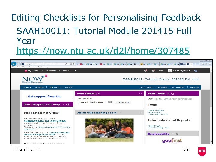 Editing Checklists for Personalising Feedback SAAH 10011: Tutorial Module 201415 Full Year https: //now.