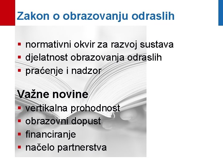 Zakon o obrazovanju odraslih § normativni okvir za razvoj sustava § djelatnost obrazovanja odraslih