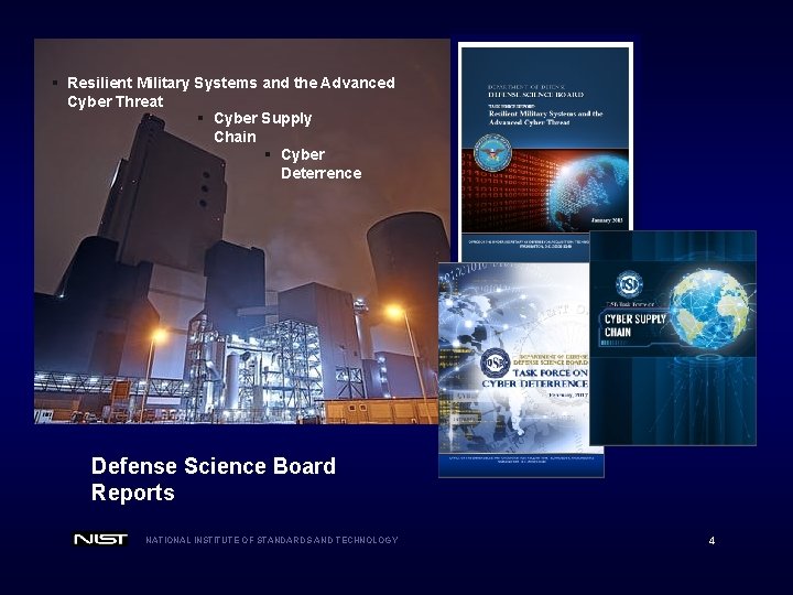§ Resilient Military Systems and the Advanced Cyber Threat § Cyber Supply Chain §