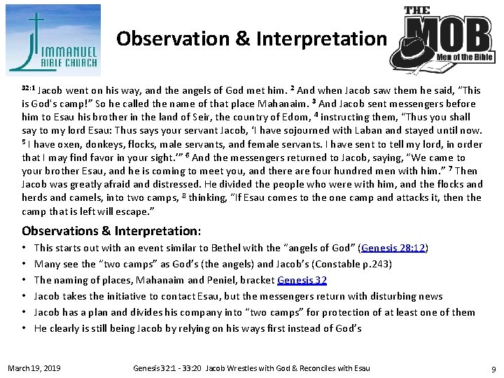 Observation & Interpretation Jacob went on his way, and the angels of God met