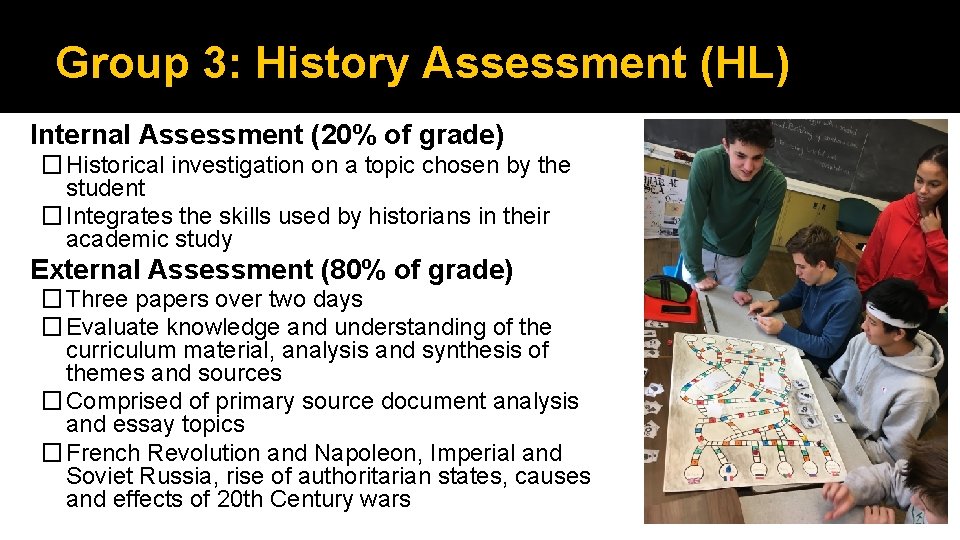 Group 3: History Assessment (HL) Internal Assessment (20% of grade) �Historical investigation on a