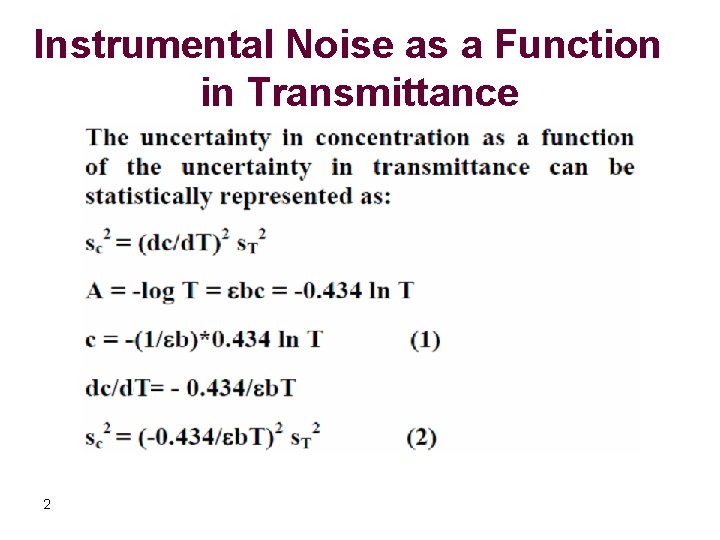 Instrumental Noise as a Function in Transmittance 2 