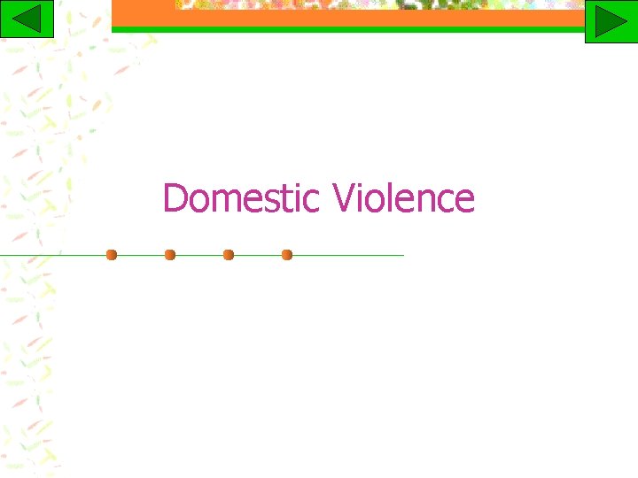 Domestic Violence 