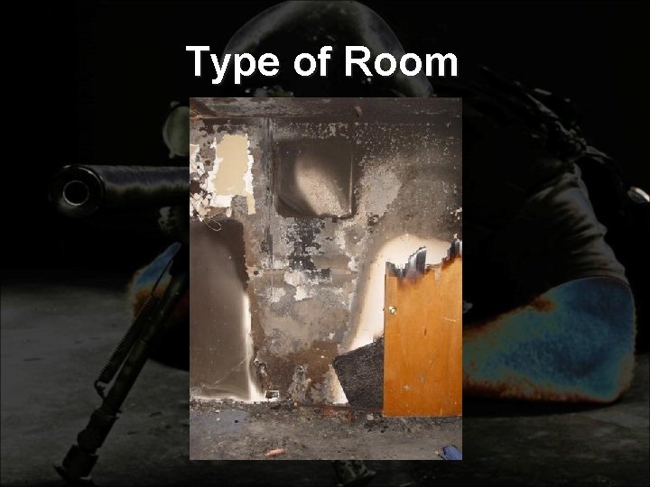Type of Room 