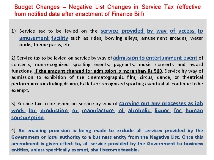 Budget Changes – Negative List Changes in Service Tax (effective from notified date after