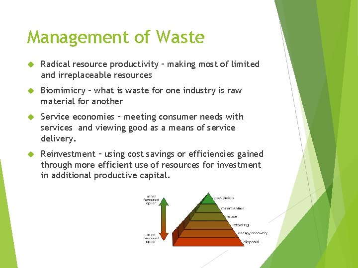 Management of Waste Radical resource productivity – making most of limited and irreplaceable resources