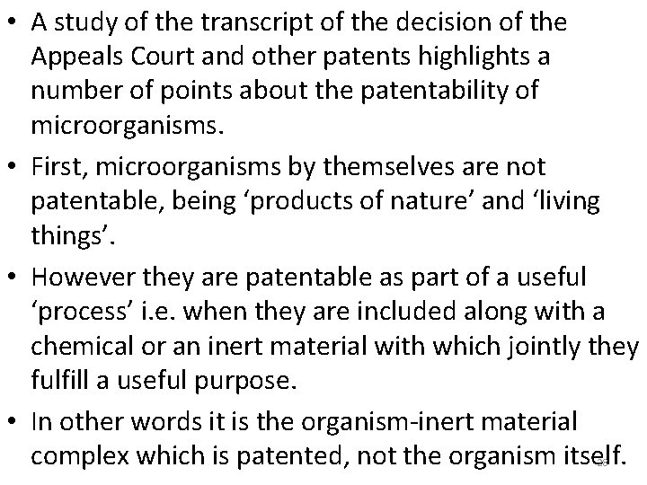  • A study of the transcript of the decision of the Appeals Court