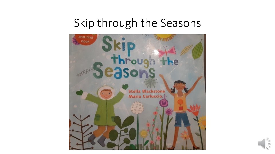 Skip through the Seasons 