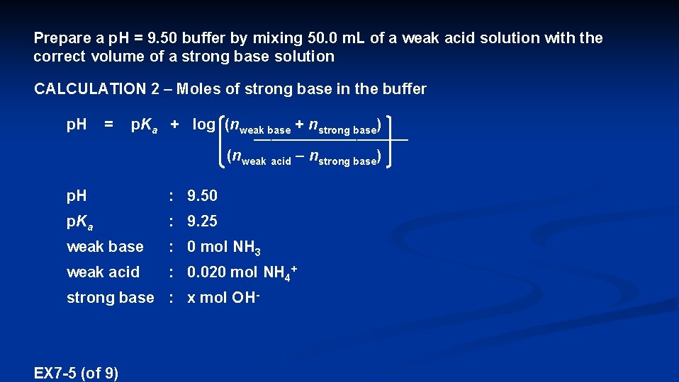 Prepare a p. H = 9. 50 buffer by mixing 50. 0 m. L