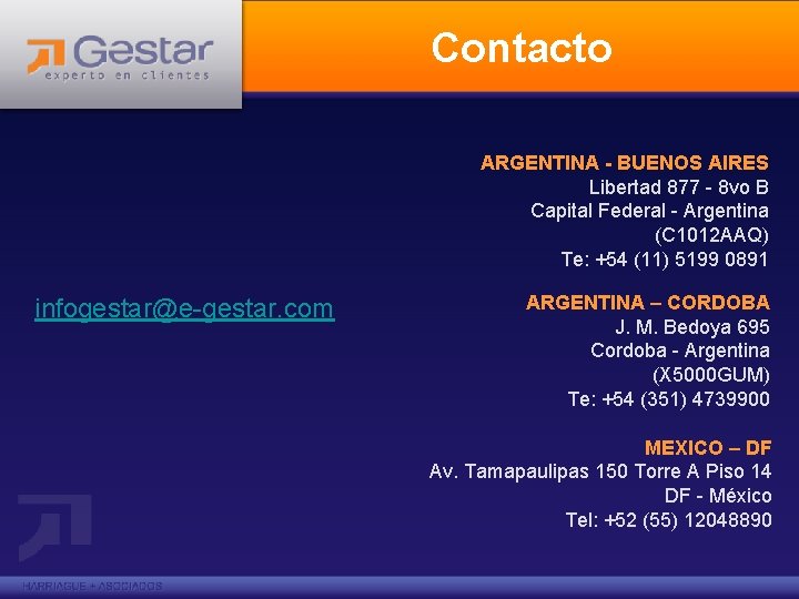 Contacto ARGENTINA - BUENOS AIRES Libertad 877 - 8 vo B Capital Federal -