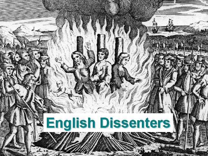 English Dissenters 